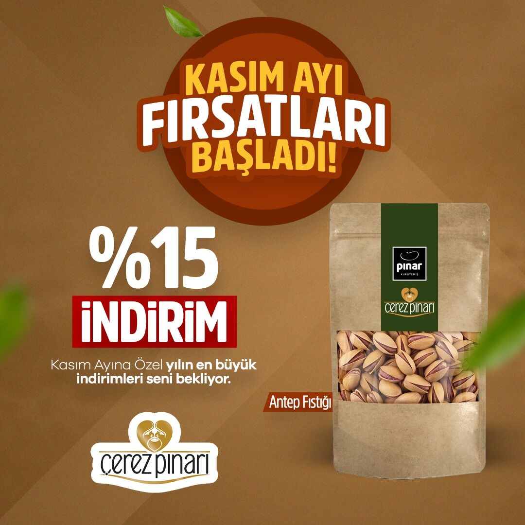 Kasım Ayı İndirmli Antep Fıstığı